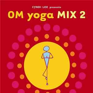 Various - OM Yoga Mix 2 FLAC