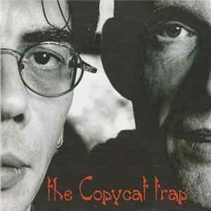 The Copycat Trap - The Copycat Trap FLAC