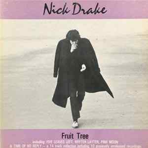 Nick Drake - Fruit Tree FLAC