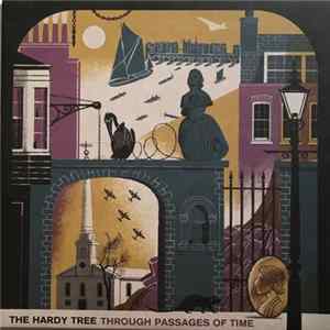 The Hardy Tree - Through Passages Of Time FLAC