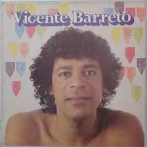 Vicente Barreto - Vicente Barreto FLAC