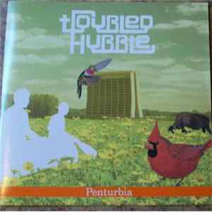 Troubled Hubble - Penturbia FLAC