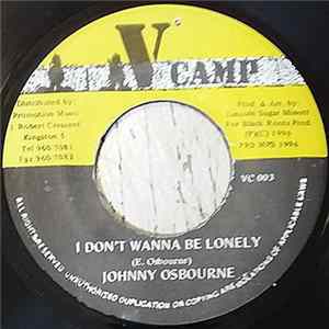 Johnny Osbourne - I Don't Wanna Be Lonely FLAC