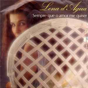 Lena D'Água & Atlântida - Sempre Que O Amor Me Quiser FLAC