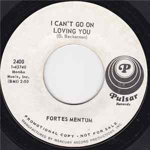 Fortes Mentum - I Can't Go On Loving You FLAC
