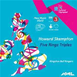 Howard Skempton - Kingston Bell Ringers - Five Rings Triples FLAC