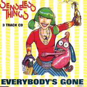 Senseless Things - Everybody's Gone FLAC