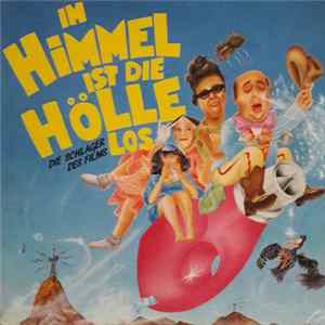 Various - Im Himmel Ist Die Hölle Los FLAC