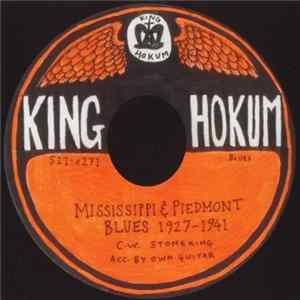 C.W. Stoneking - Mississippi & Piedmont Blues 1927-41 FLAC