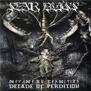 Sear Bliss - Decade Of Perdition FLAC