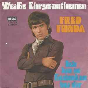 Fred Fonda - Weiße Chrysanthemen FLAC