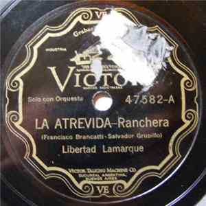 Libertad Lamarque - La Atrevida / Mi Choza Serrana FLAC