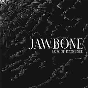 Jawbone - Loss Of Innocence FLAC