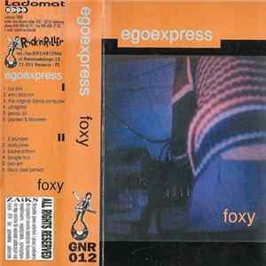 Egoexpress - Foxy FLAC