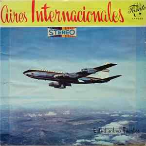 Estudiantina Fuentes - Aires Internacionales FLAC