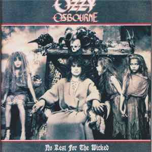 Ozzy Osbourne - No Rest For The Wicked FLAC