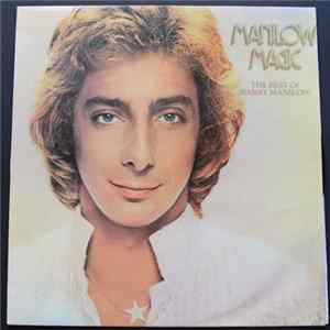 Barry Manilow - Manilow Magic- The Best Of Barry Manilow FLAC
