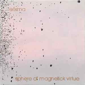 Erixma - Sphere Of Magnetick Virtue FLAC