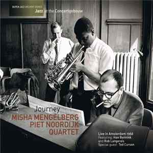 Misha Mengelberg Piet Noordijk Quartet - Journey (Live In Amsterdam 1966) FLAC