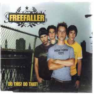 Freefaller - Do This! Do That! FLAC