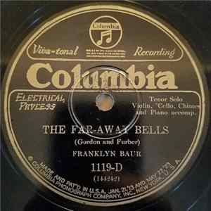 Franklyn Baur - The Far-Away Bells / Charmaine! FLAC