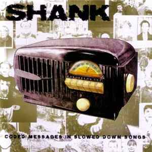 Shank - Coded Messages In Slowed Down Songs FLAC