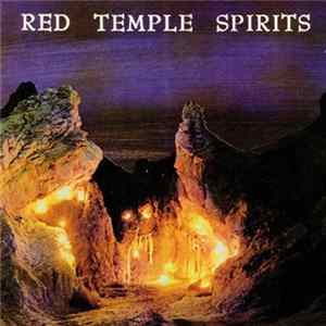 Red Temple Spirits - Dancing To Restore An Eclipsed Moon FLAC