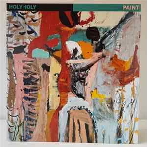 Holy Holy - Paint FLAC
