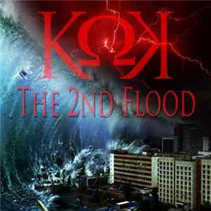 Kaotic Klique - The 2nd Flood FLAC
