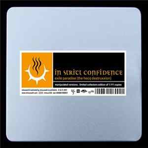 In Strict Confidence - Exile Paradise - The Hecq Destruxxion FLAC