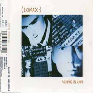 Lomax - Waiting In Vain FLAC