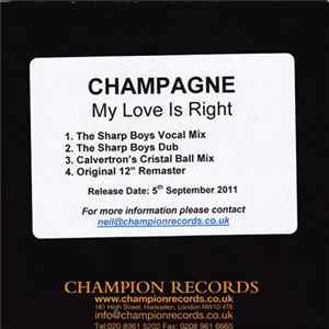 Champagne - My Love Is Right FLAC