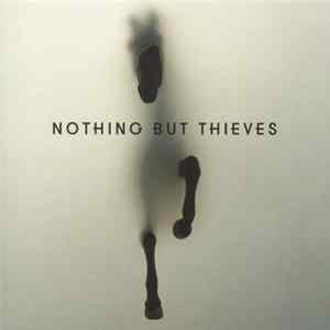 Nothing But Thieves - Nothing But Thieves FLAC
