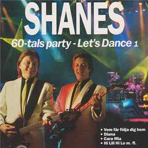 Shanes - 60-Tals Party - Let's Dance 1 FLAC