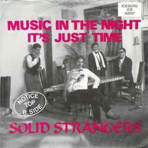 Solid Strangers - Music In The Night FLAC