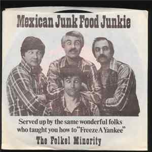 The Folkel Minority - Mexican Junk Food Junkie FLAC