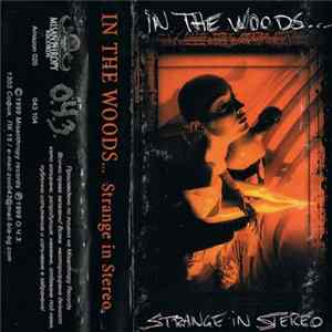 In The Woods... - Strange In Stereo FLAC