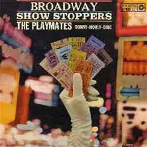 The Playmates - Broadway Show Stoppers FLAC