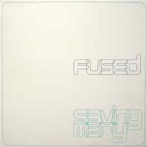 Fused - Saving Mary FLAC