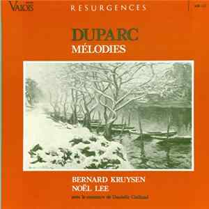 Henri Duparc, Bernard Kruysen, Noël Lee, Danielle Galland - Mélodies FLAC