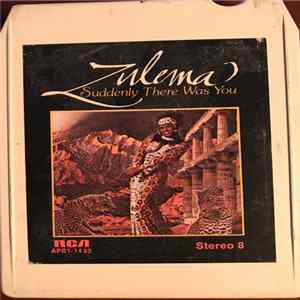 Zulema - Suddenly There Was You FLAC