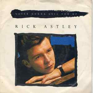 Rick Astley - Never Gonna Give You Up FLAC