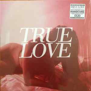 True Love - Heaven's Too Good For Us FLAC