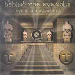 Various - Behind The Eye Vol. II FLAC