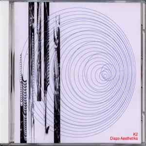 K2 - Diazo Aesthetika FLAC