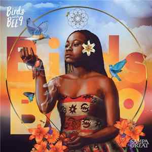 Sampa The Great - Birds And The Bee9 FLAC