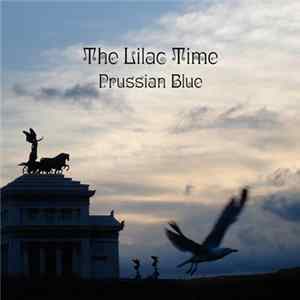 The Lilac Time - Prussian Blue FLAC