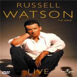 Russell Watson - The Voice - Live FLAC
