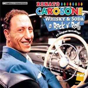 Renato Carosone - Whisky & Soda & Rock 'N' Roll FLAC