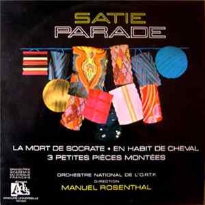 Satie, Orchestre National De L' O.R.T.F., Manuel Rosenthal - Parade FLAC
